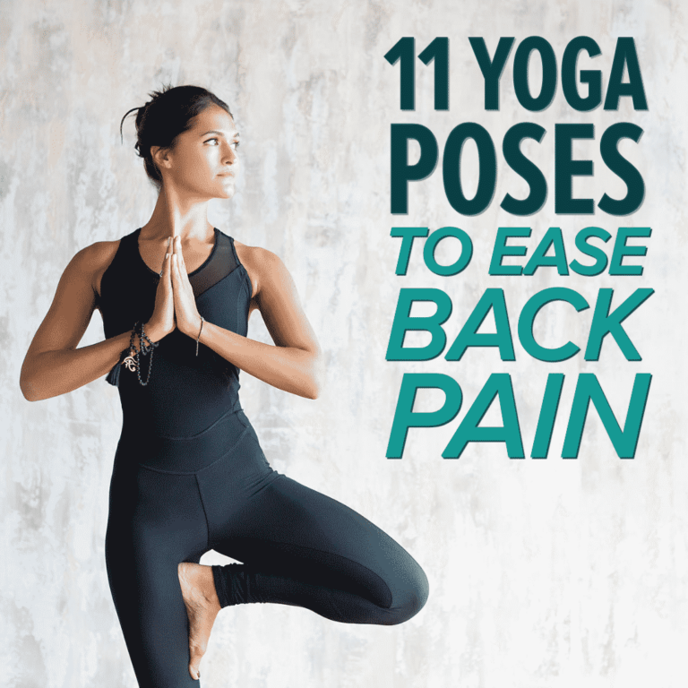 Woman in yoga position with the graphic that says 11 yoga poses to ease back pain