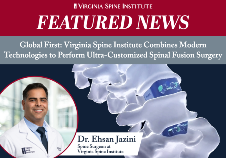 Global First: VSI Combines Modern Technologies to Perform Ultra-Customized Spinal Fusion Surgery